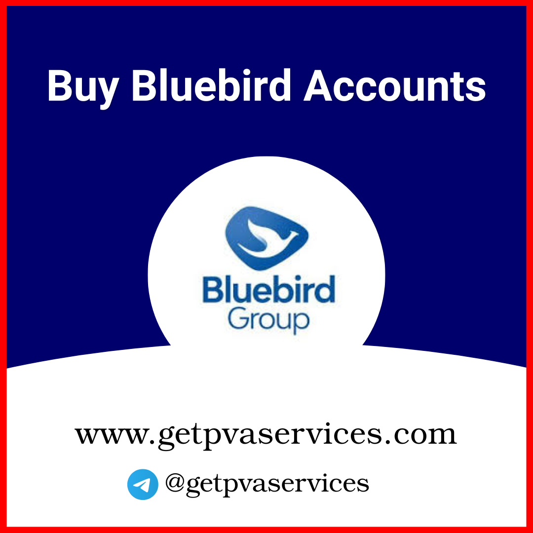 Buy Verified Bluebird Accounts