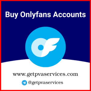 Buy Onlyfans Accounts